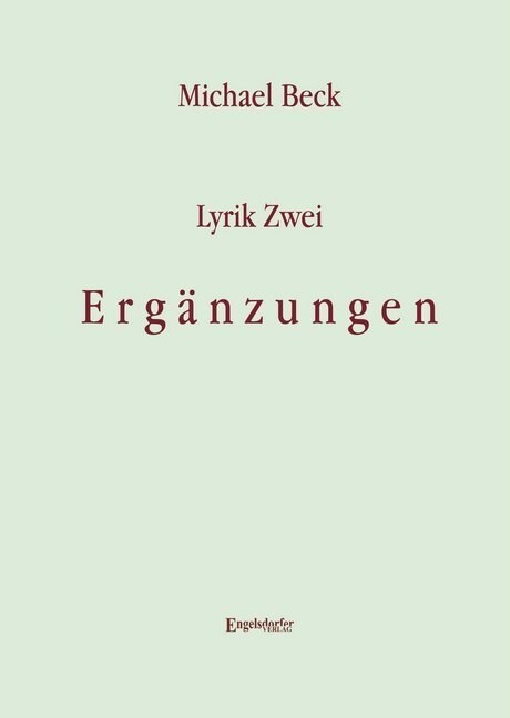 Lyrik Zwei. Erganzungen (Hardcover)