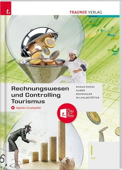 Rechnungswesen und Controlling Tourismus I HLT + digitales Zusatzpaket (Book)