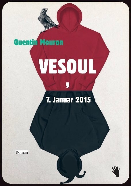 Vesoul, 7. Januar 2015 (Hardcover)