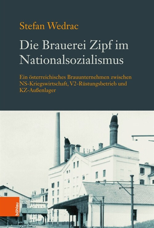 Die Brauerei Zipf im Nationalsozialismus (Hardcover)