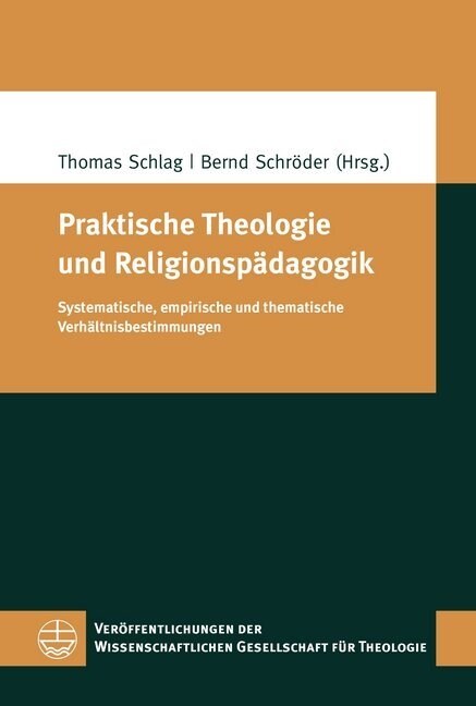 Praktische Theologie und Religionspadagogik (Paperback)