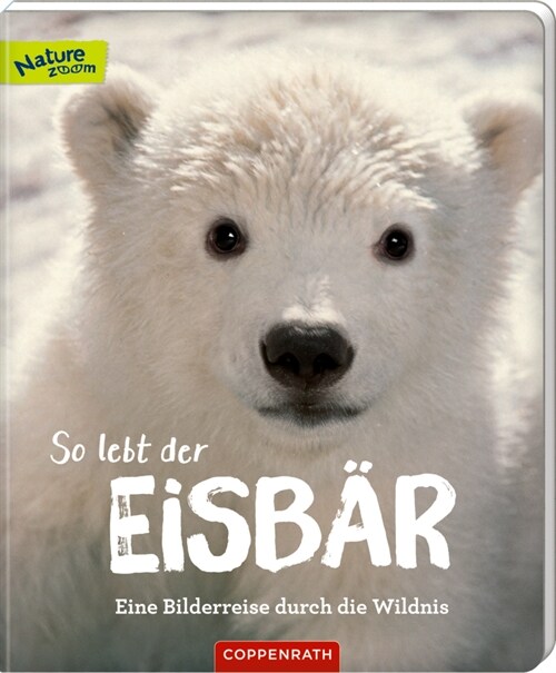 So lebt der Eisbar (Hardcover)