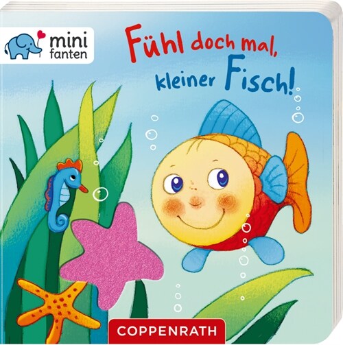 Fuhl doch mal, kleiner Fisch! (Board Book)