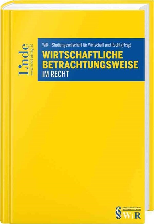 Wirtschaftliche Betrachtungsweise im Recht (Hardcover)