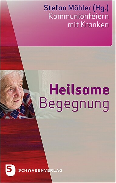 Heilsame Begegnung (Hardcover)