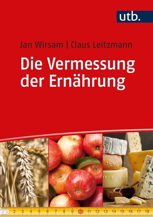 Die Vermessung der Ernahrung (Paperback)