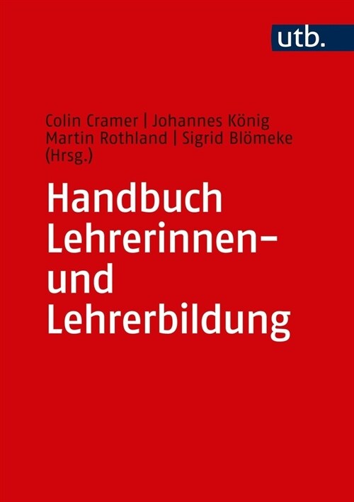 Handbuch Lehrerinnen- und Lehrerbildung (Hardcover)