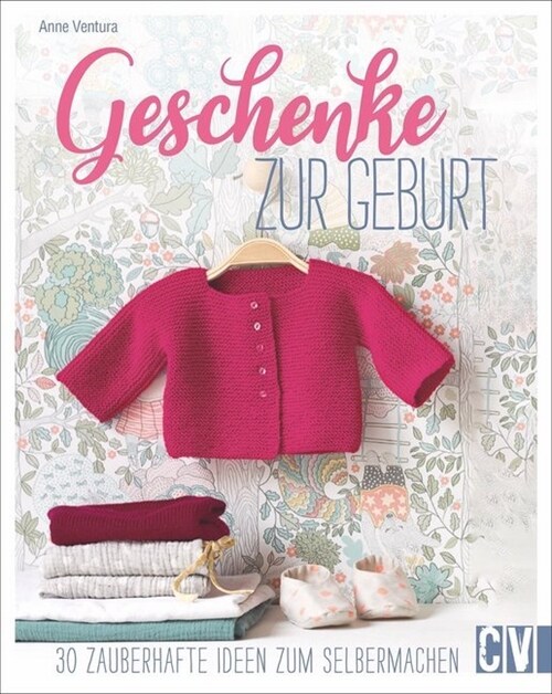 Geschenke zur Geburt (Paperback)