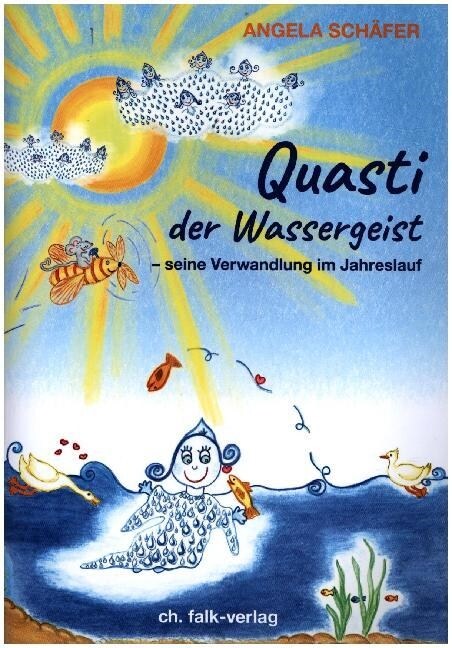 Quasti, der Wassergeist (Paperback)