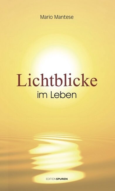 Lichtblicke im Leben (Book)