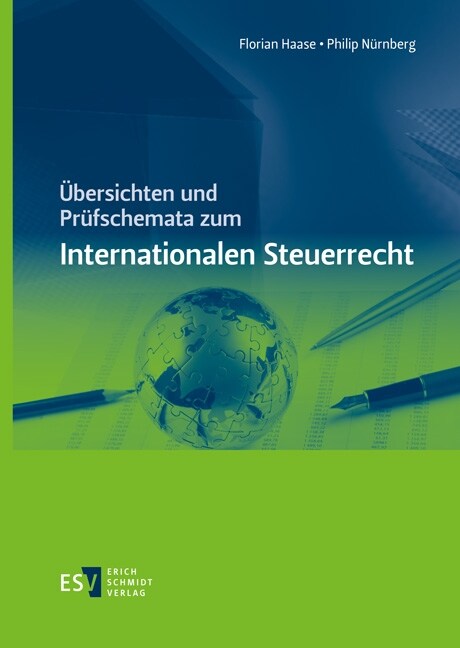 Ubersichten und Prufschemata zum Internationalen Steuerrecht (Hardcover)