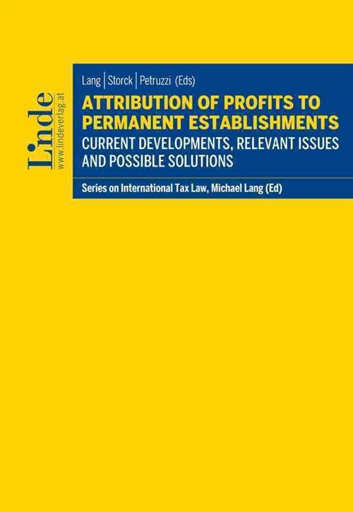 Attribution of Profits to Permanent Establishments (Paperback)