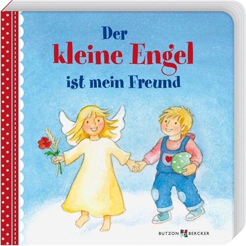 Der kleine Engel ist mein Freund (Board Book)