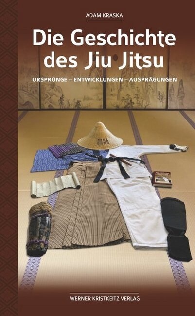 Die Geschichte des Jiu Jitsu (Hardcover)