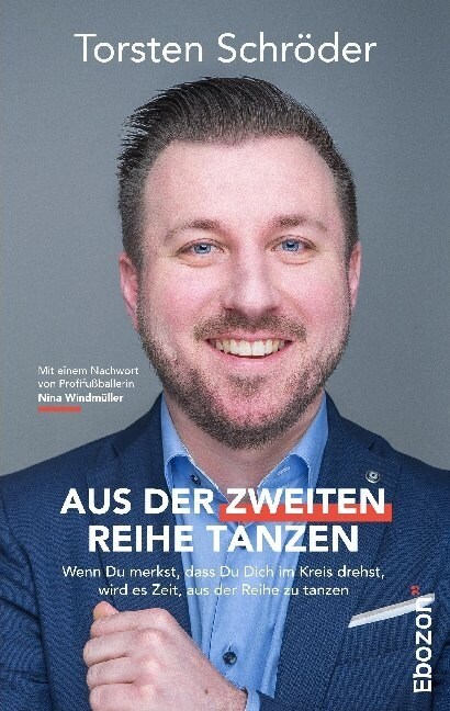 Aus der zweiten Reihe tanzen (Paperback)