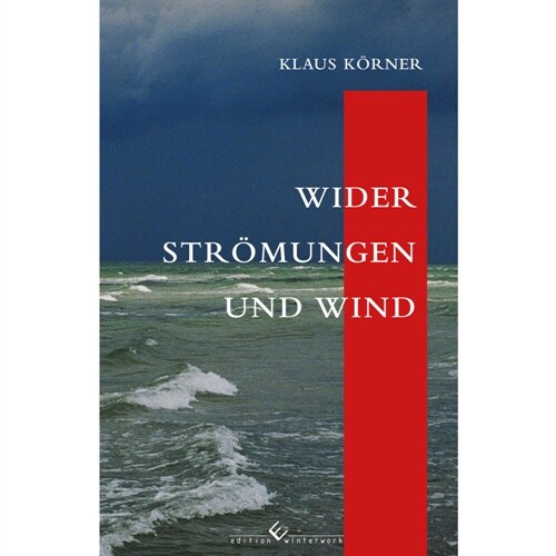 Wider Stromungen und Wind (Paperback)