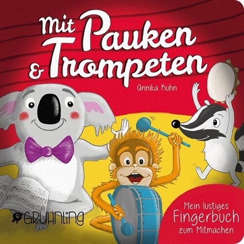 Mit Pauken & Trompeten (Board Book)