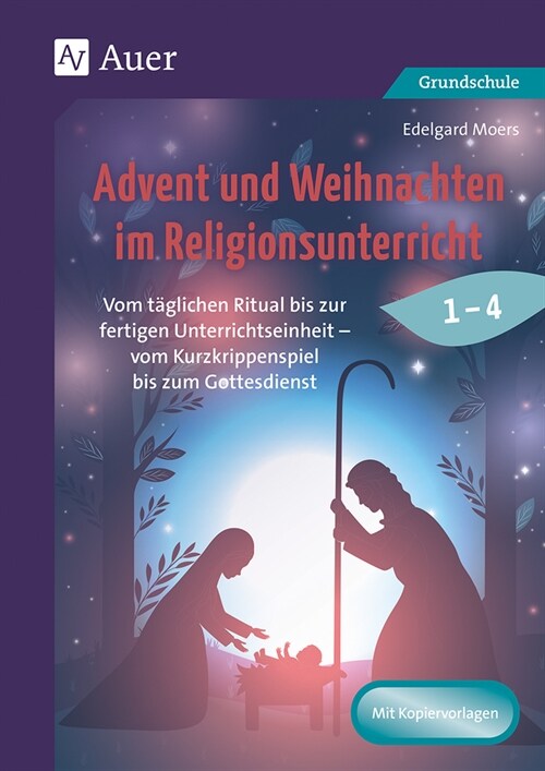 Advent und Weihnachten im Religionsunterricht 1-4 (Pamphlet)