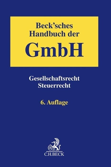 Becksches Handbuch der GmbH (Hardcover)