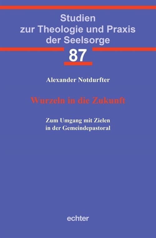 Wurzeln in die Zukunft (Paperback)