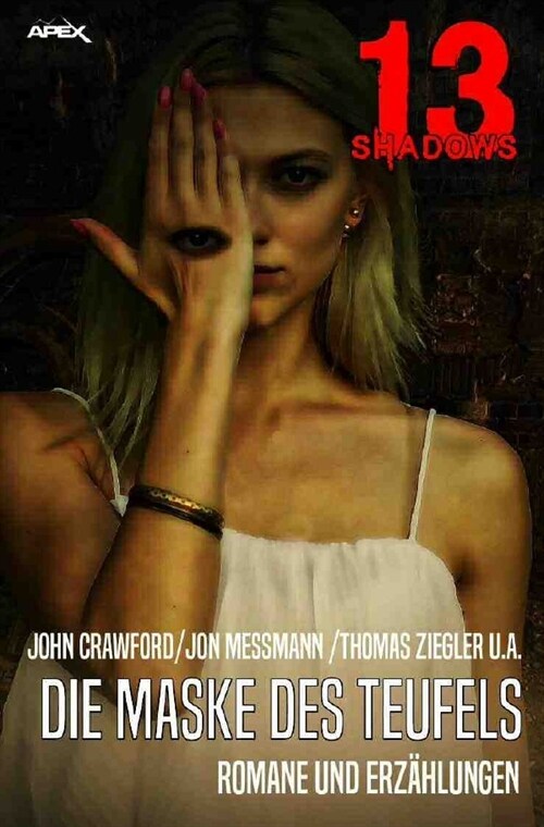 13 SHADOWS: DIE MASKE DES TEUFELS (Paperback)