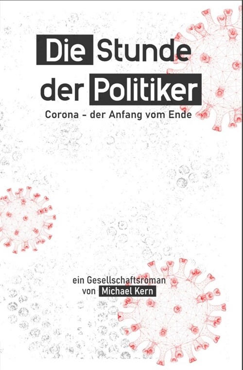 Die Stunde der Politiker (Paperback)