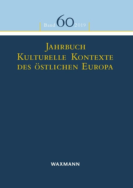 Jahrbuch Kulturelle Kontexte des ostlichen Europa (Paperback)