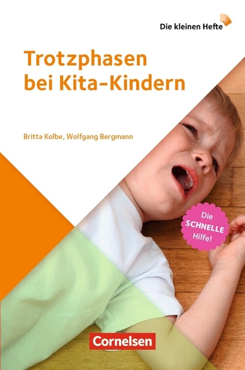 Die kleinen Hefte / Trotzphasen bei Kita-Kindern (3. Auflage) (Paperback)