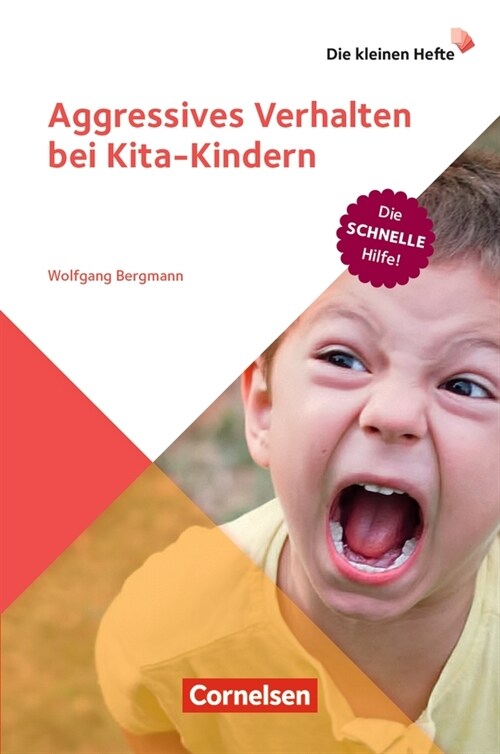 Die kleinen Hefte / Aggressives Verhalten bei Kita-Kindern (Paperback)