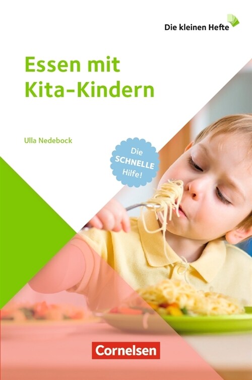 Die kleinen Hefte / Essen mit Kita-Kindern (Paperback)