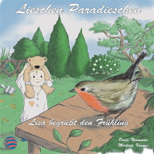 Lieschen Paradieschen: Lisa begr廻t den Fr?ling (Paperback)