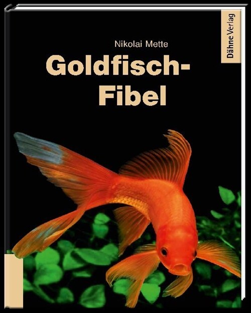 Goldfisch-Fibel (Hardcover)