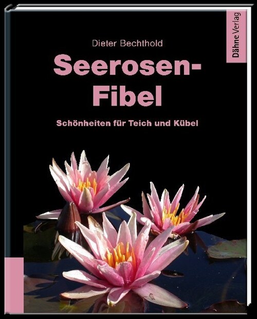 Seerosen-Fibel (Hardcover)