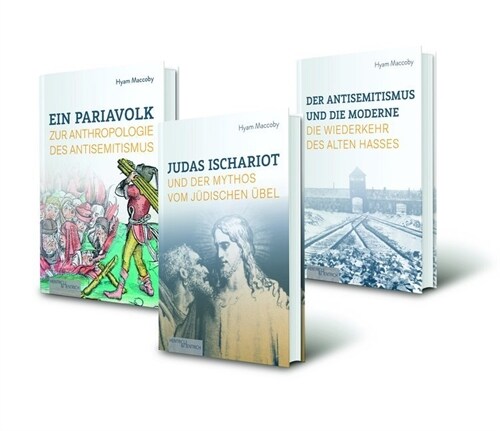 Ein Pariavolk, Der Antisemitismus und die Moderne, Judas Ischariot, 3 Tle. (Hardcover)