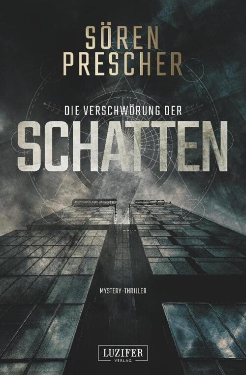 DIE VERSCHWORUNG DER SCHATTEN (Paperback)