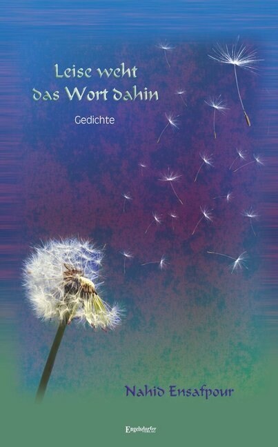 Leise weht das Wort dahin (Paperback)