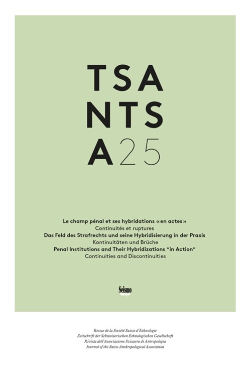 TSANTSA. Zeitschrift der Schweizerischen Ethnologischen Gesellschaft (Paperback)