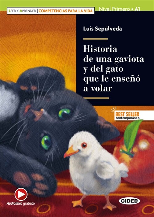 Historia de una gaviota y del gato que le enseno a volar (Paperback)