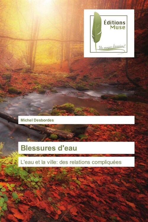 Blessures deau (Paperback)