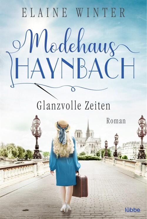 Modehaus Haynbach - Glanzvolle Zeiten (Paperback)