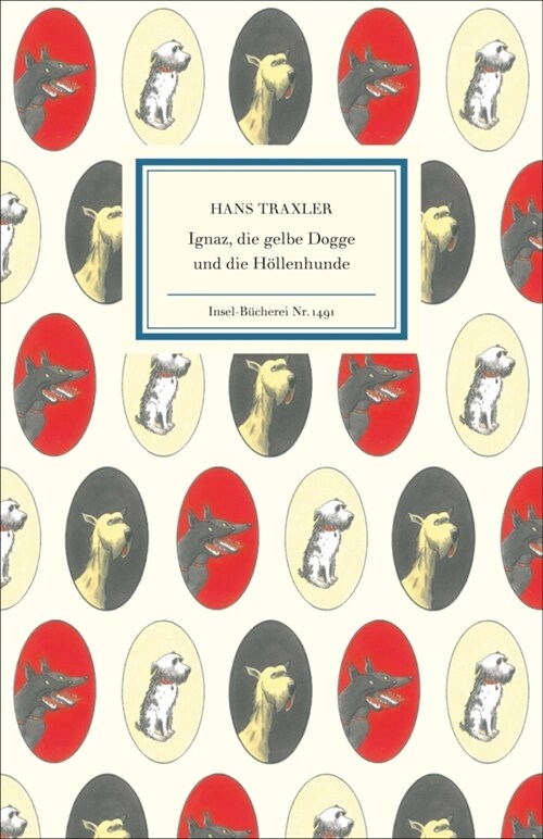 Ignaz, die gelbe Dogge und die Hollenhunde (Hardcover)