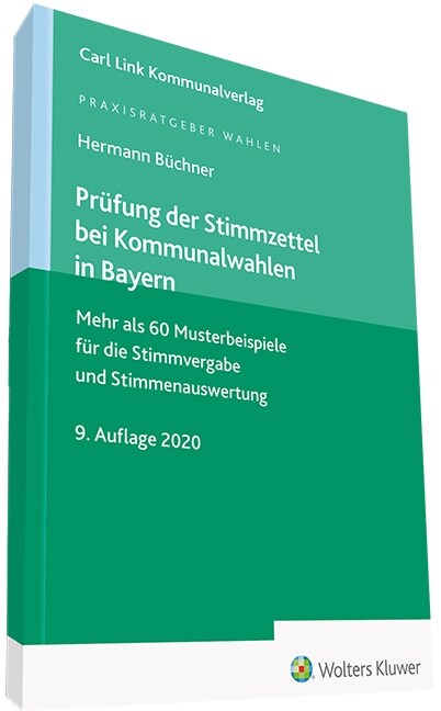 Prufung der Stimmzettel bei Kommunalwahlen in Bayern (Hardcover)