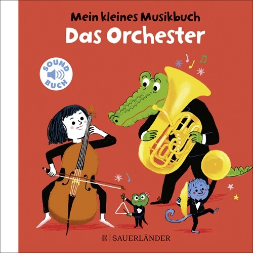 Mein kleines Musikbuch - Das Orchester (Board Book)