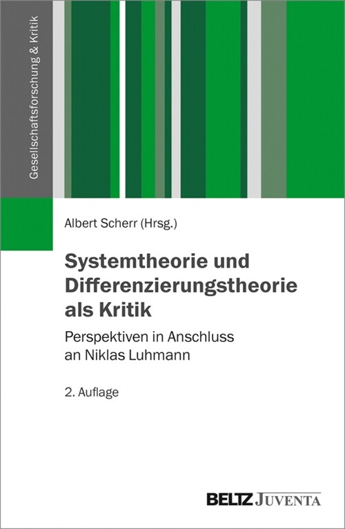 Systemtheorie und Differenzierungstheorie als Kritik (Paperback)