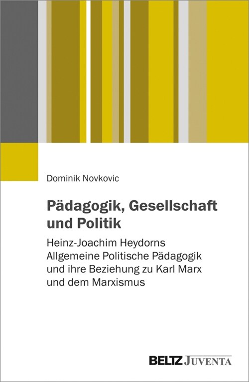 Padagogik, Gesellschaft und Politik (Paperback)