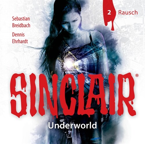 SINCLAIR - Underworld: Folge 02, Audio-CD (CD-Audio)