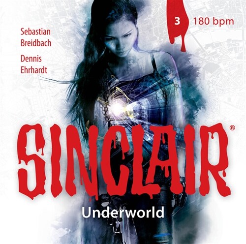 SINCLAIR - Underworld: Folge 03, Audio-CD (CD-Audio)