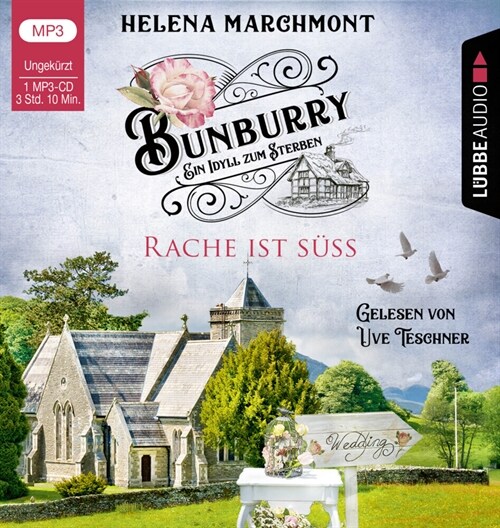 Bunburry - Ein Idyll zum Sterben - Rache ist suß, 1 Audio-CD, MP3 (CD-Audio)