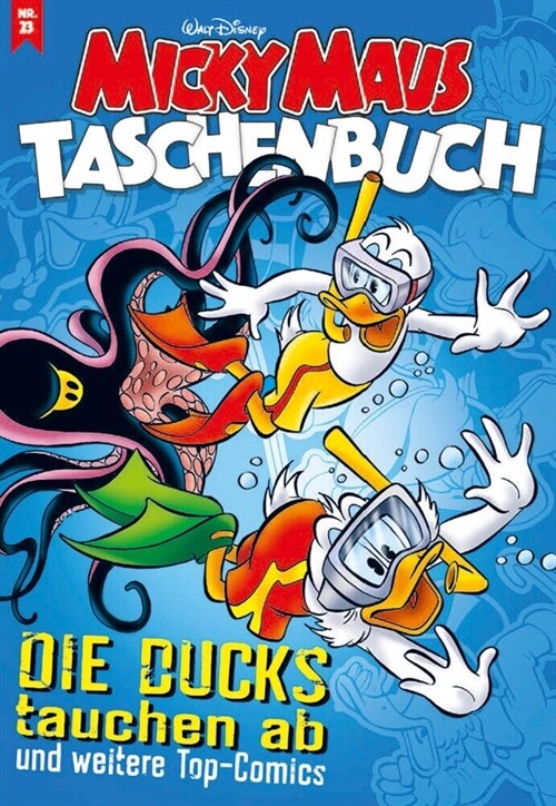 Micky Maus Taschenbuch - Die Ducks tauchen ab (Paperback)