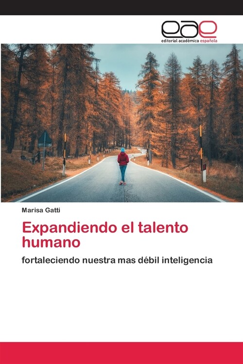 Expandiendo el talento humano (Paperback)